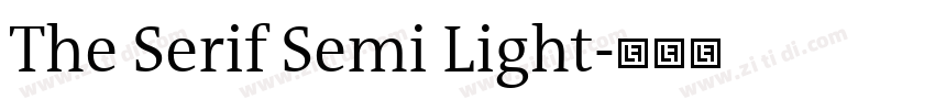 The Serif Semi Light字体转换 The Serif Semi Light字体转换